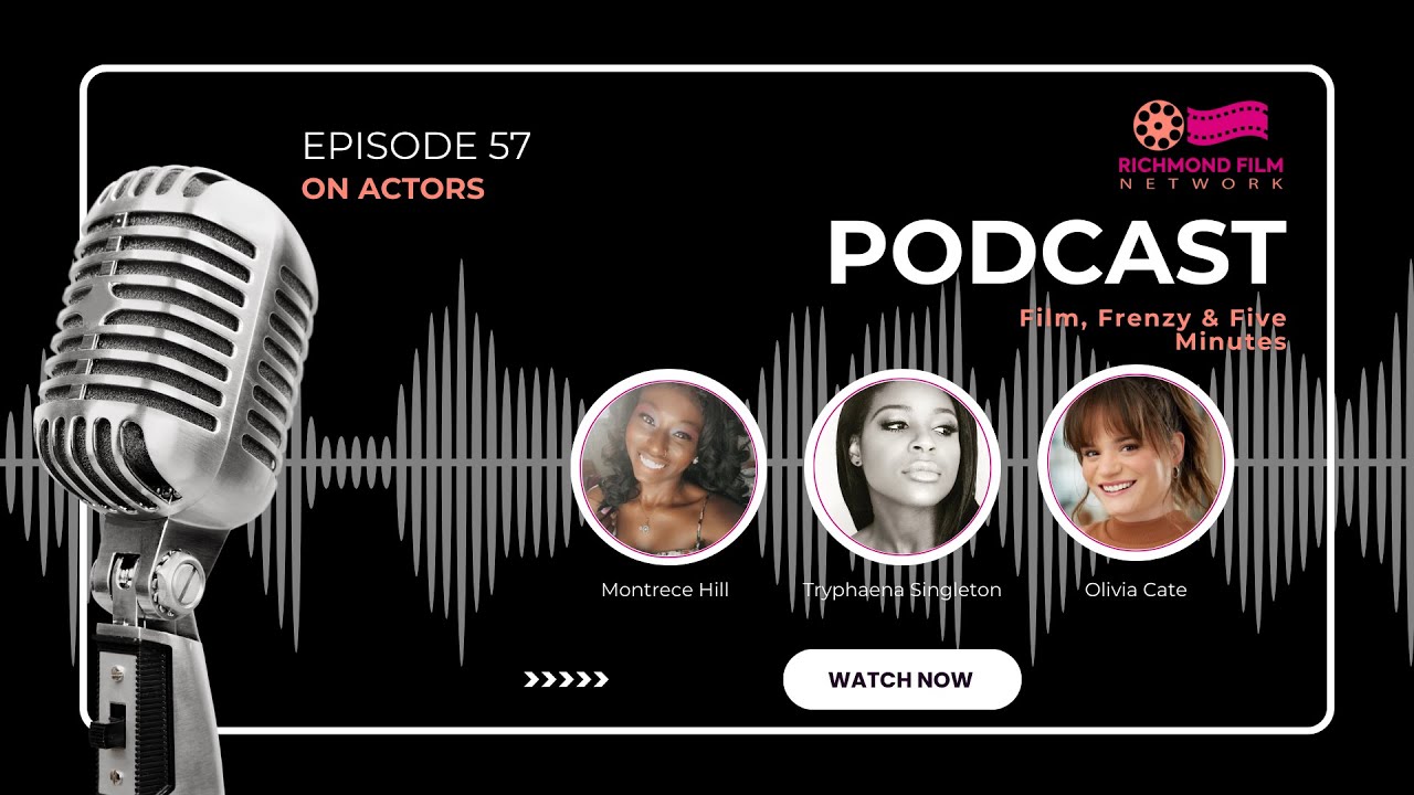 Ep. 57: Cast of 