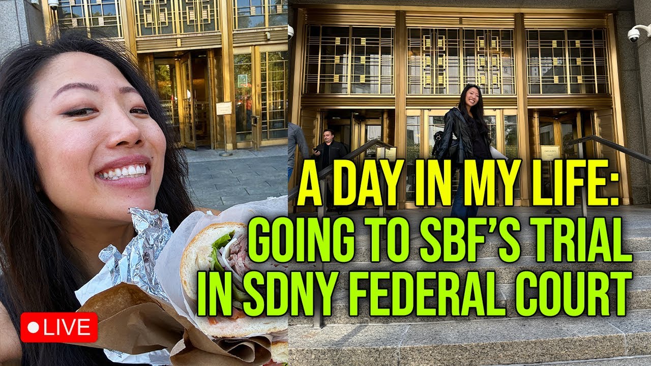 SBF Trial: A day at SDNY Federal Court