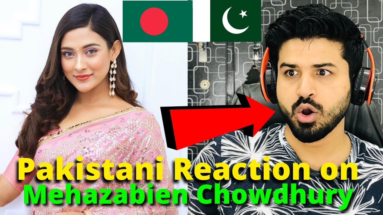Pakistani Reacts on Bangladesh | Mehazabien Chowdhury TIK TOK and REELS VIDEOS | Reaction Vlogger