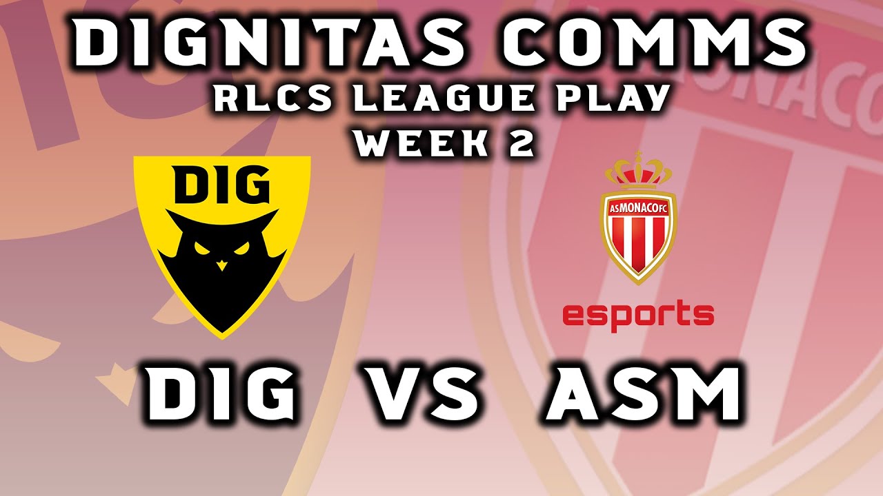 Dignitas Comms - Still undefeated - Dignitas vs AS Monaco Week 2