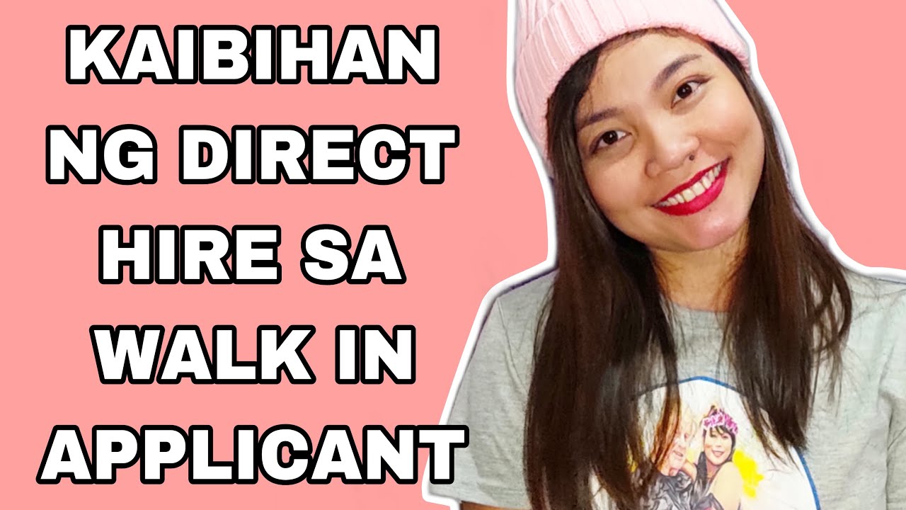KAIBAHAN NG DIRECT HIRE SA WALK IN APPLICANT AS DOMESTIC HELPER IN HONGKONG|FIRSTIMER