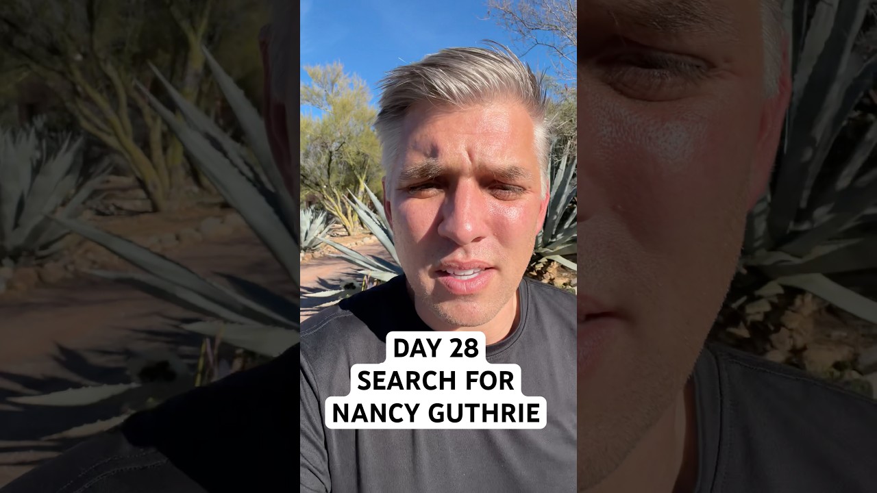 Day 28 - search for Nancy Guthrie.