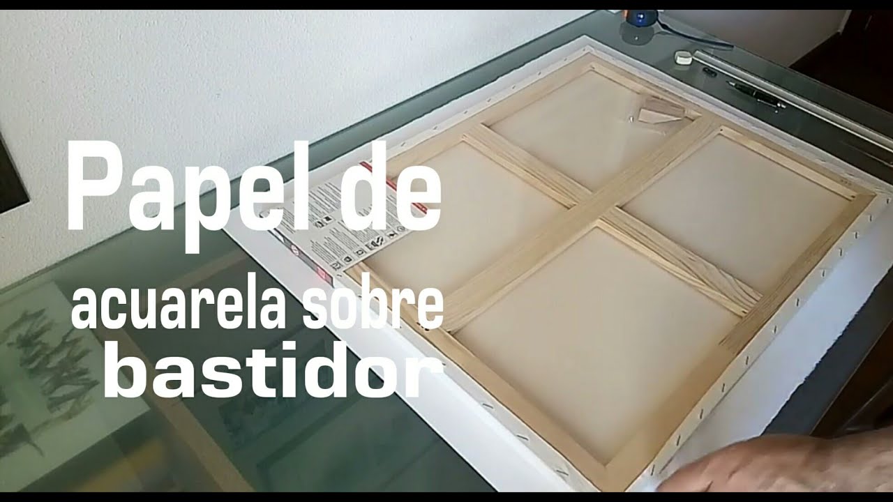 Tensado papel sobre bastidor