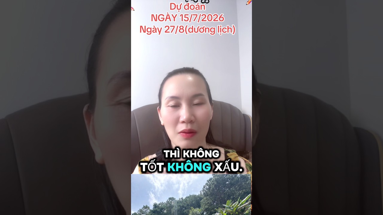 #tuvi ng&agrave;y mới 15 sierpnia 2026 #phongthuy