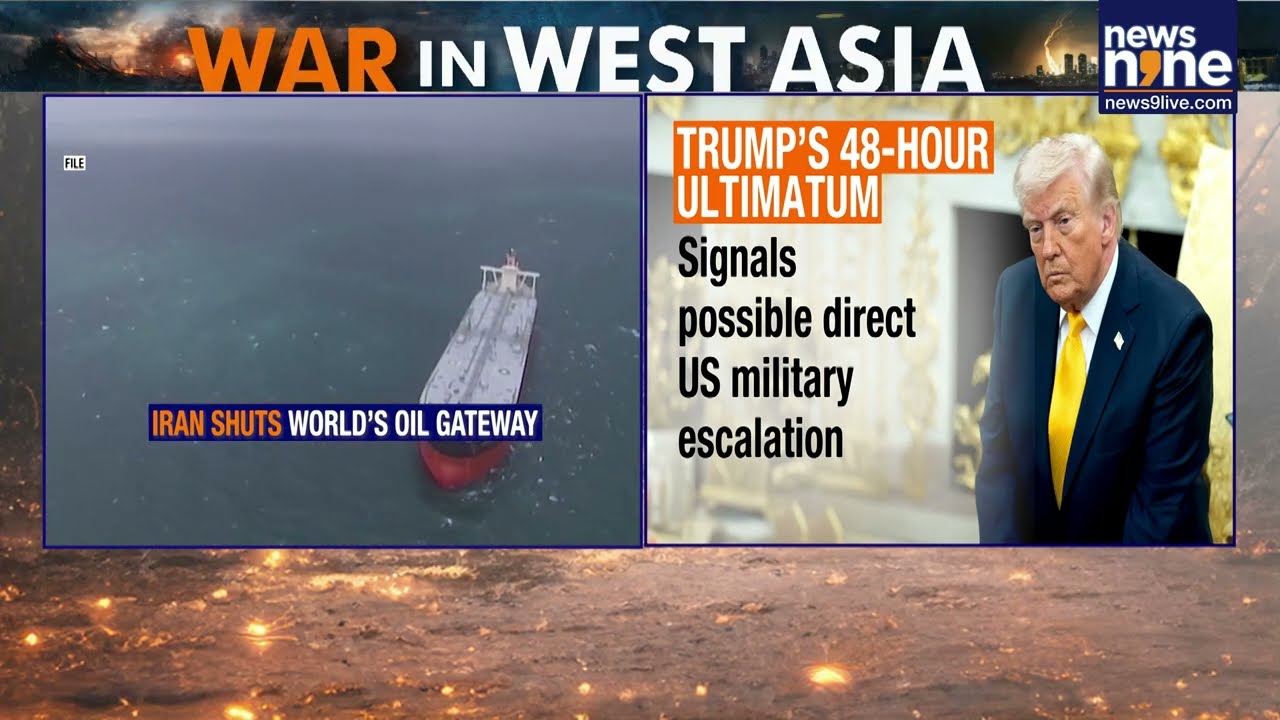 Trump&rsquo;s 48-Hour Ultimatum To Iran | Strait Of Hormuz Threat | Global War Fears Rise | News9