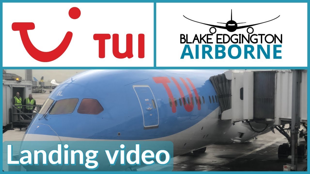 TUI | Boeing 787 Manchester landing