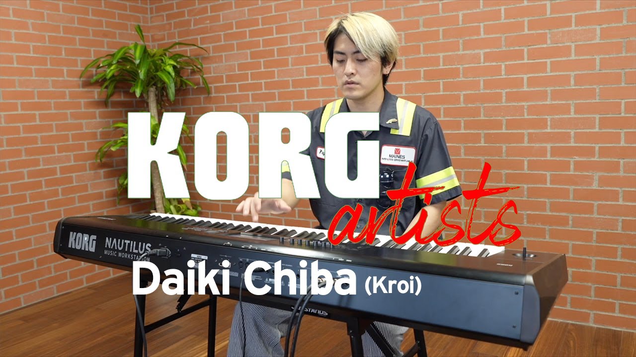 KORG Artists - Daiki Chiba (Kroi) talks about KORG NAUTILUS
