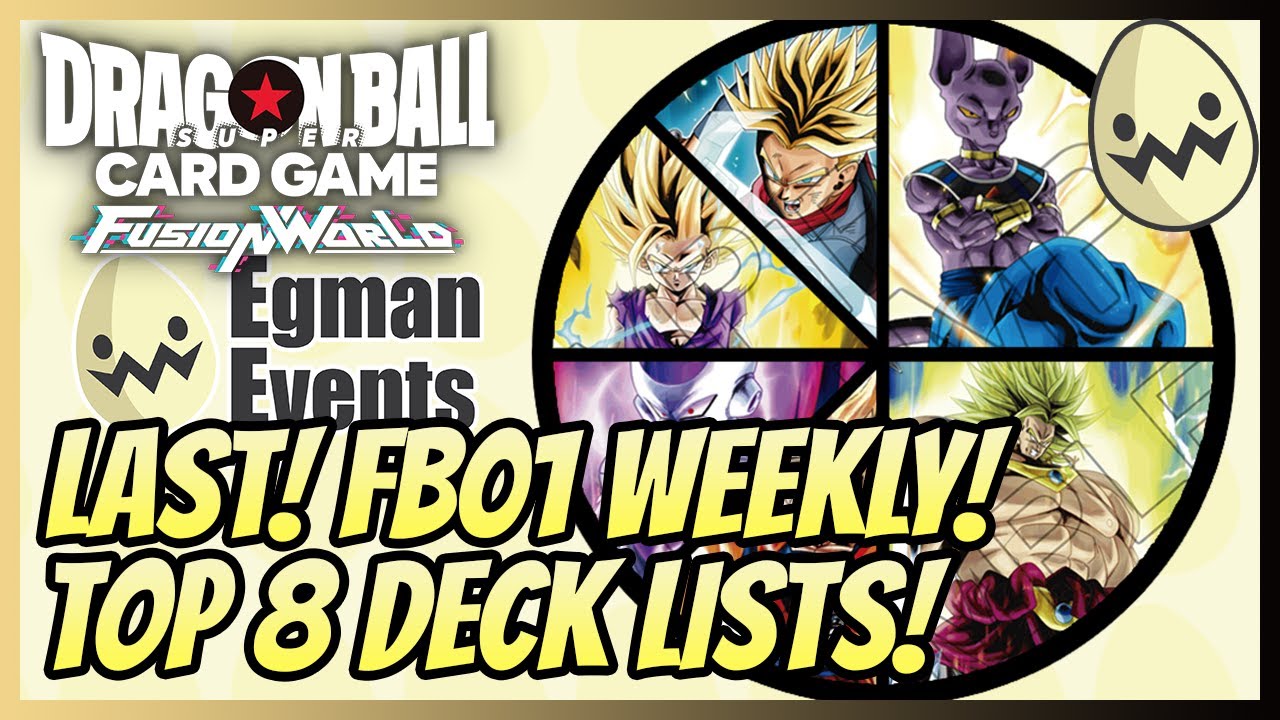 Dragon Ball Super Fusion World: My LAST FB01 Fusion World Weekly! Topping Deck Lists!