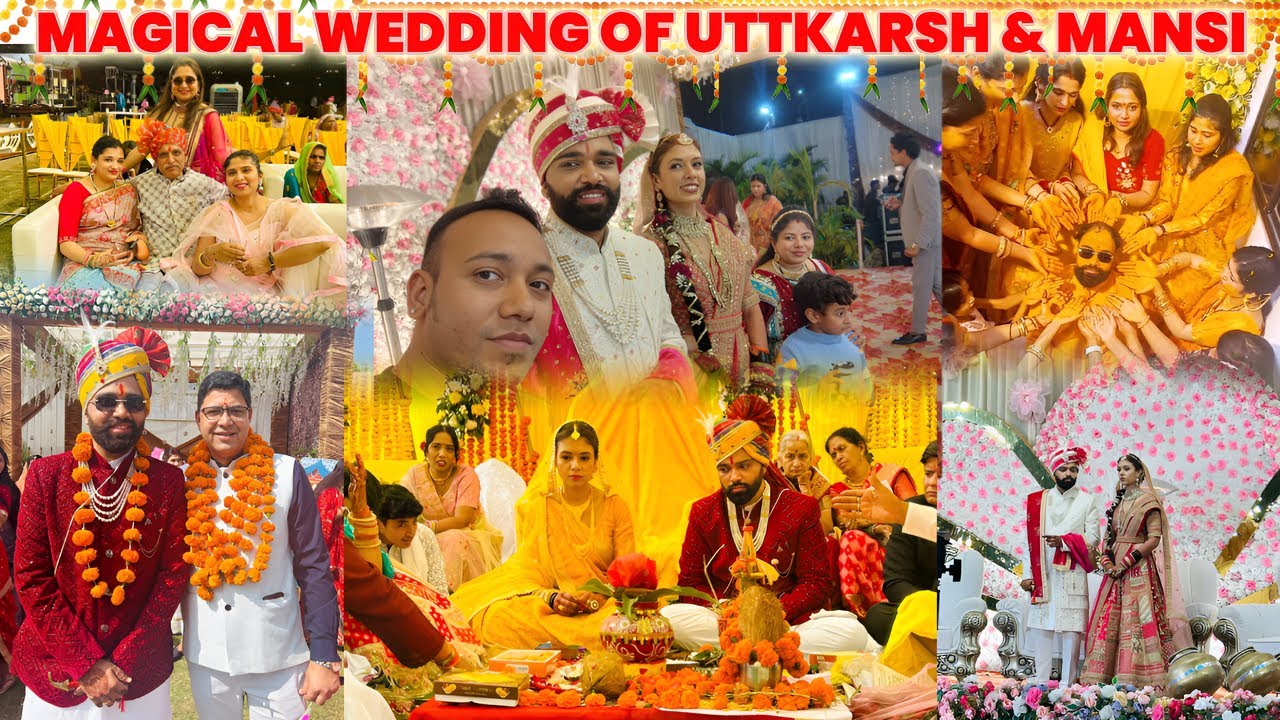 Best Wedding EVER Utkarsh and Mansi's Magical Celebration | VLOG