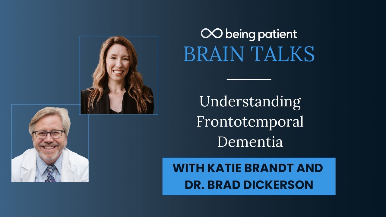 Katie Brandt and Dr. Brad Dickerson: Understanding Frontotemporal Dementia | Live Talk