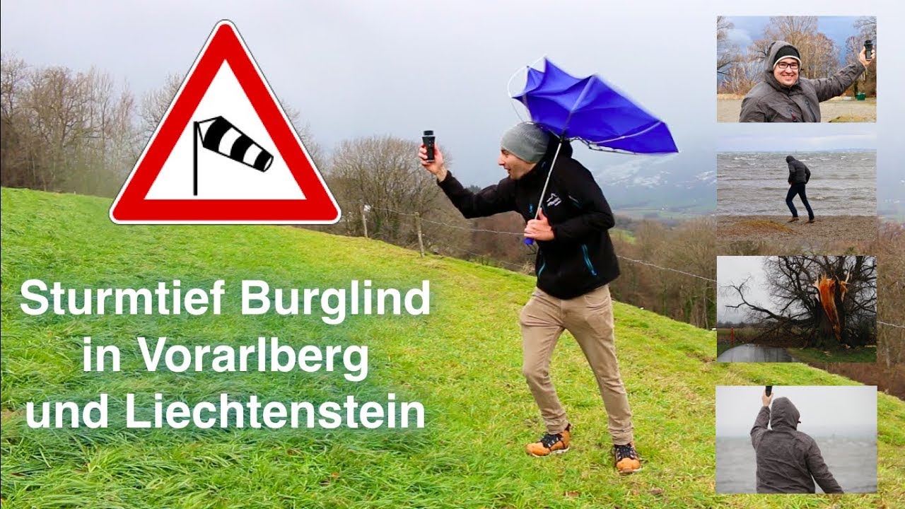 Sturmtief Burglind mit ORKANBÖEN in Liechtenstein & Vorarlberg