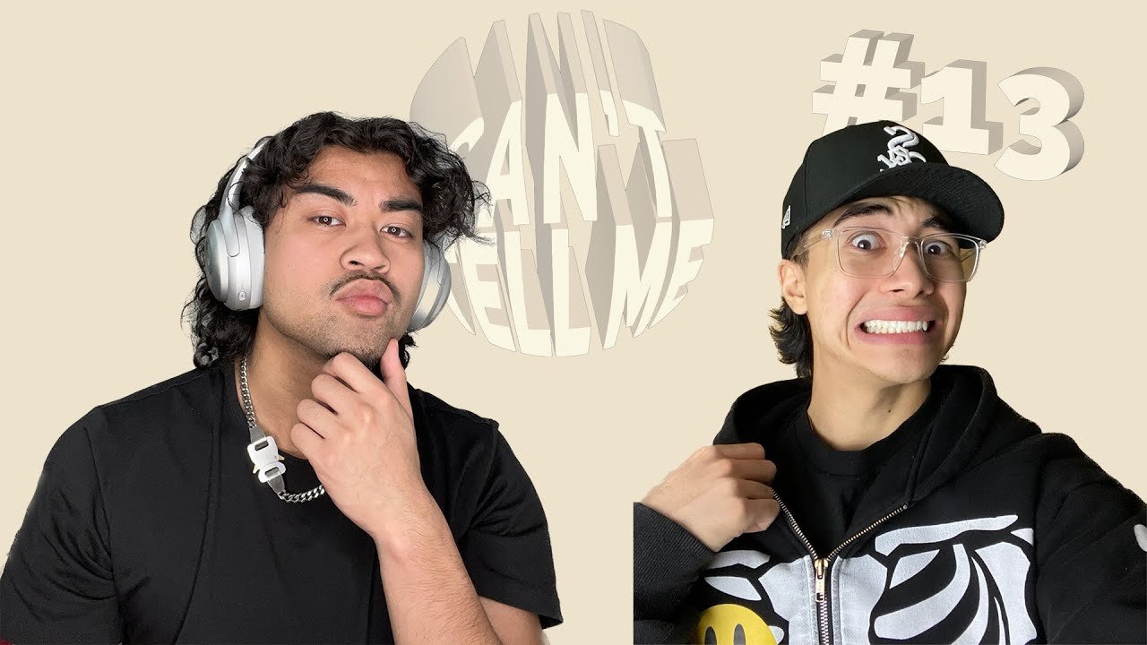RELATIONSHIPS ONLY LAST IF THE GIRL IS MORE IN LOVE? - Can't Tell Me Podcast EP.13