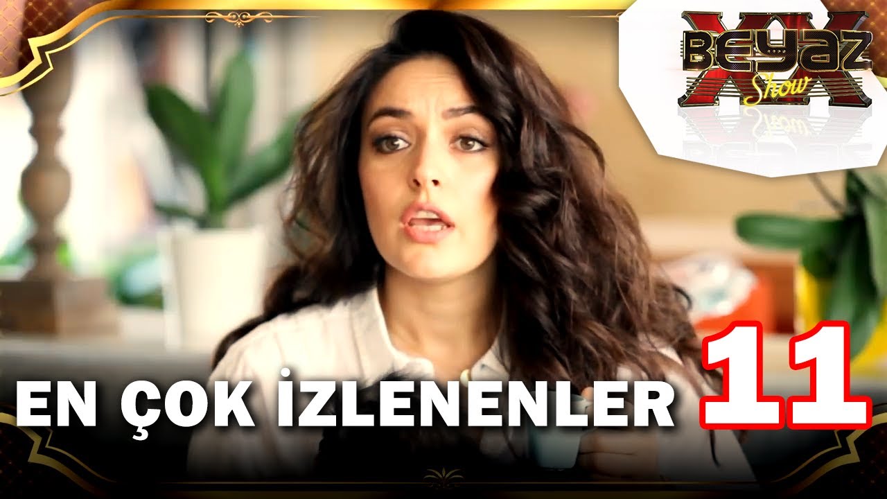 En Çok İzlenen Sahneler 11! - Beyaz Show
