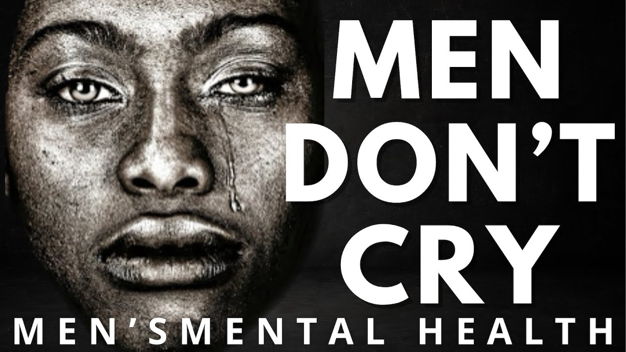 Why YOU Were Taught Not to Cry (And It's Destroying You) | MEN'S MENTAL HEALTH