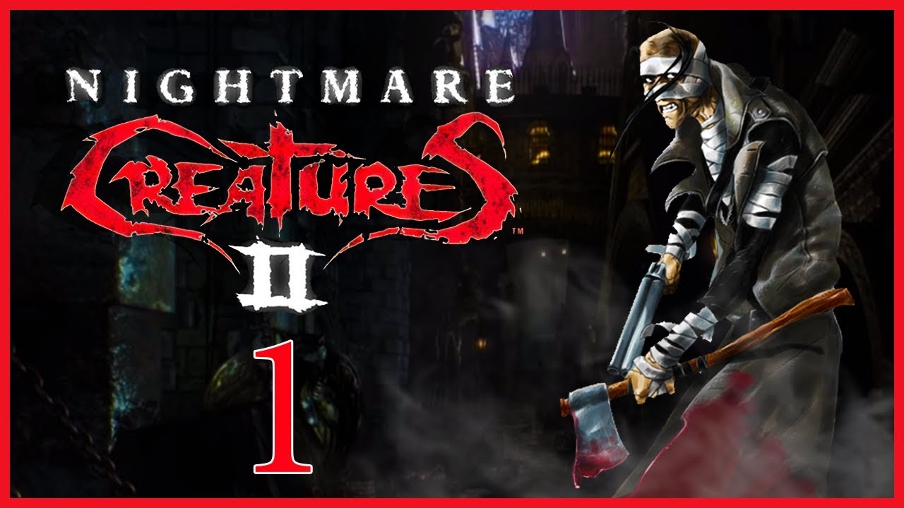 Nightmare Creatures 2 - #1