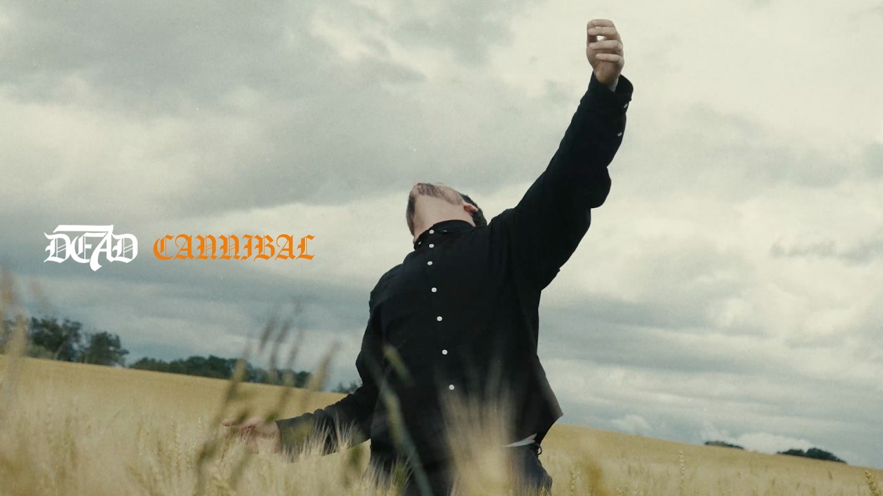 dead7 - Cannibal (OFFICIAL MUSIC VIDEO)