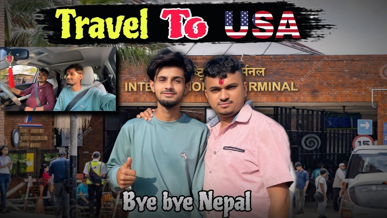 Travel To USA 🤗 यात्रा अमेरिकाको😍 Bye Bye Nepal 👋 ||Sagar Vlog|| @SagarVlog-S 