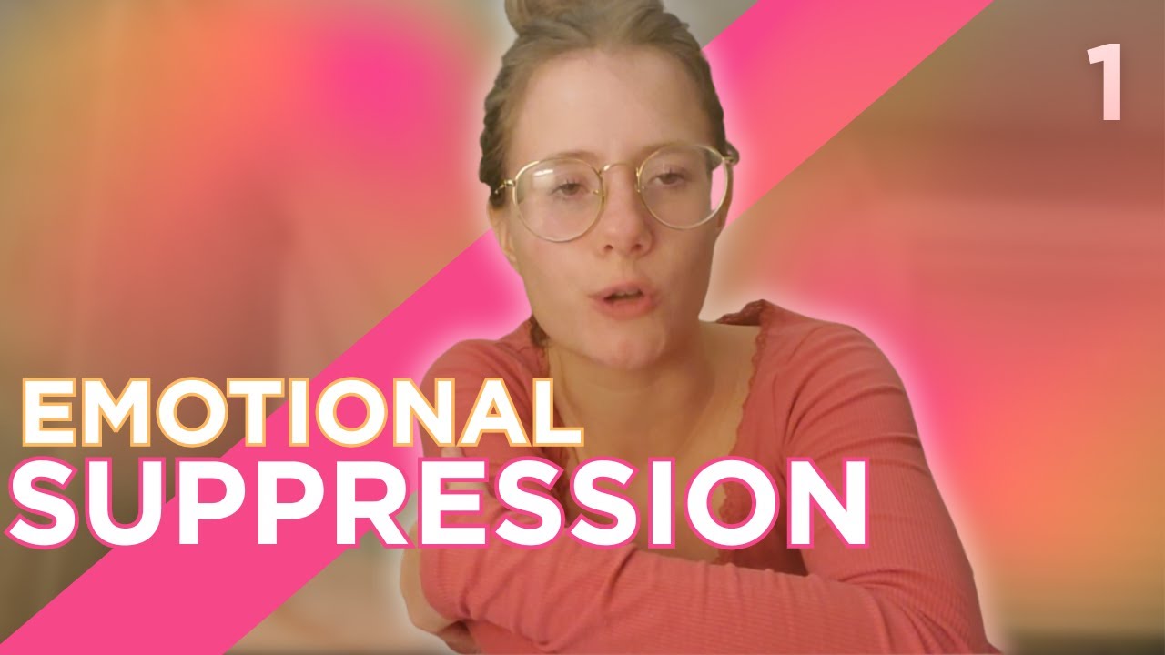 Emotional Suppression Is One Of The Best Places To Start Your Healing Journey