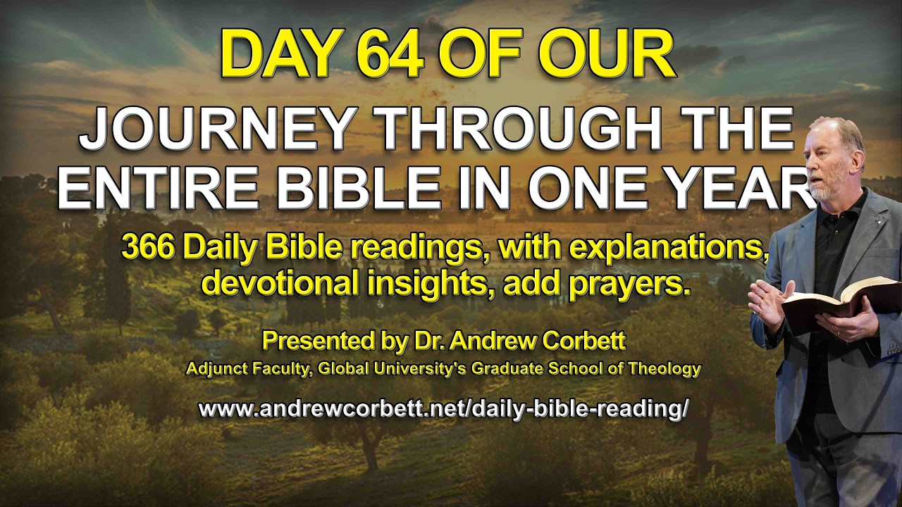 Read the Bible In A Year, Day 64