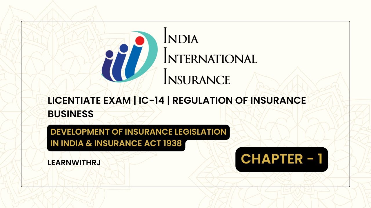 Chapter - 1 | IC 14 | Regulations of Insurance Business| Licentiate Exam | iii exam | LearnWithRj