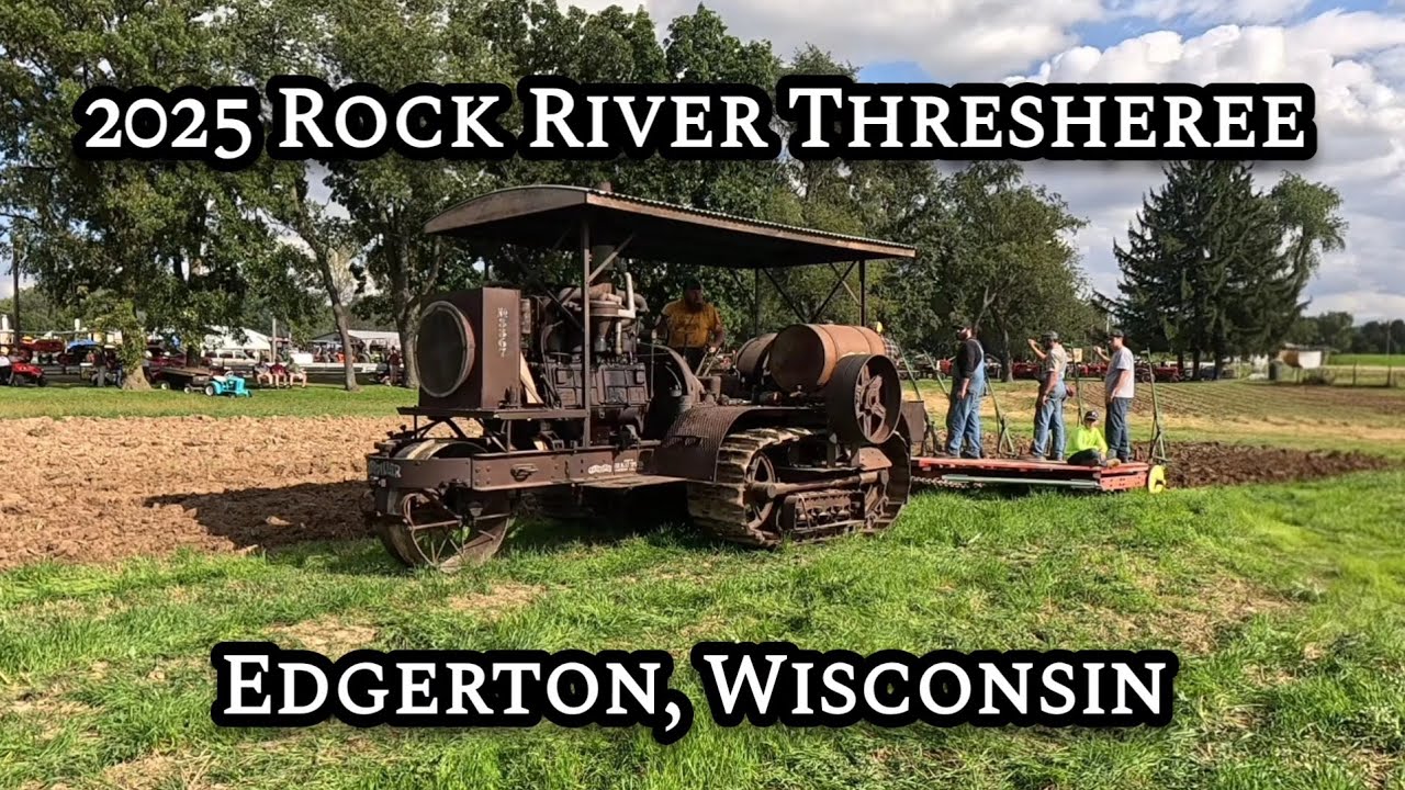 2025 Rock River Thresheree Edgerton WI. Celebrating 100 Years of Caterpillar