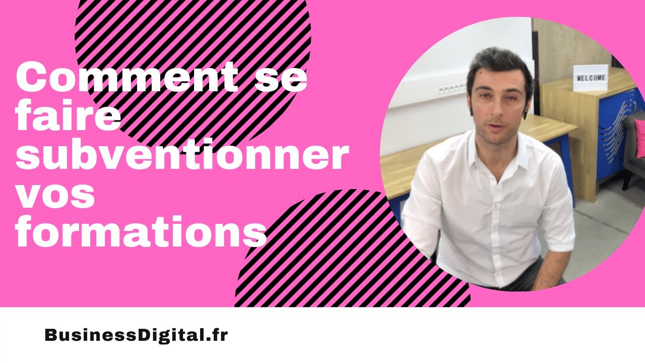 Comment se faire subventionner vos formations. Certification officielle