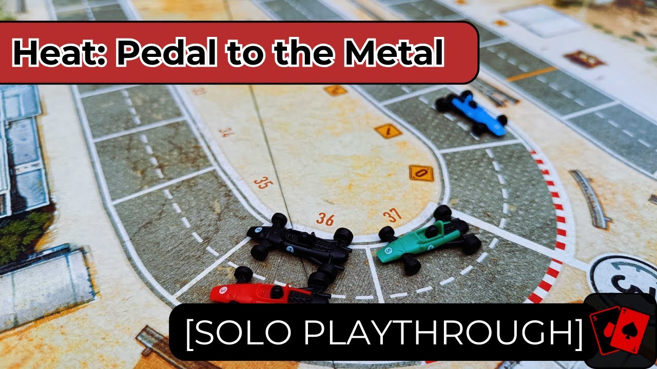 Solo Playthrough | Heat: Pedal to the Metal