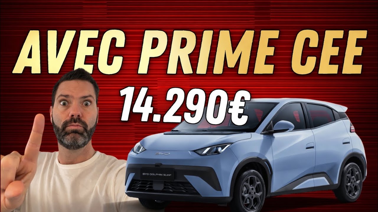 BYD va vendre ses VE avec la prime CEE 2026  en France 