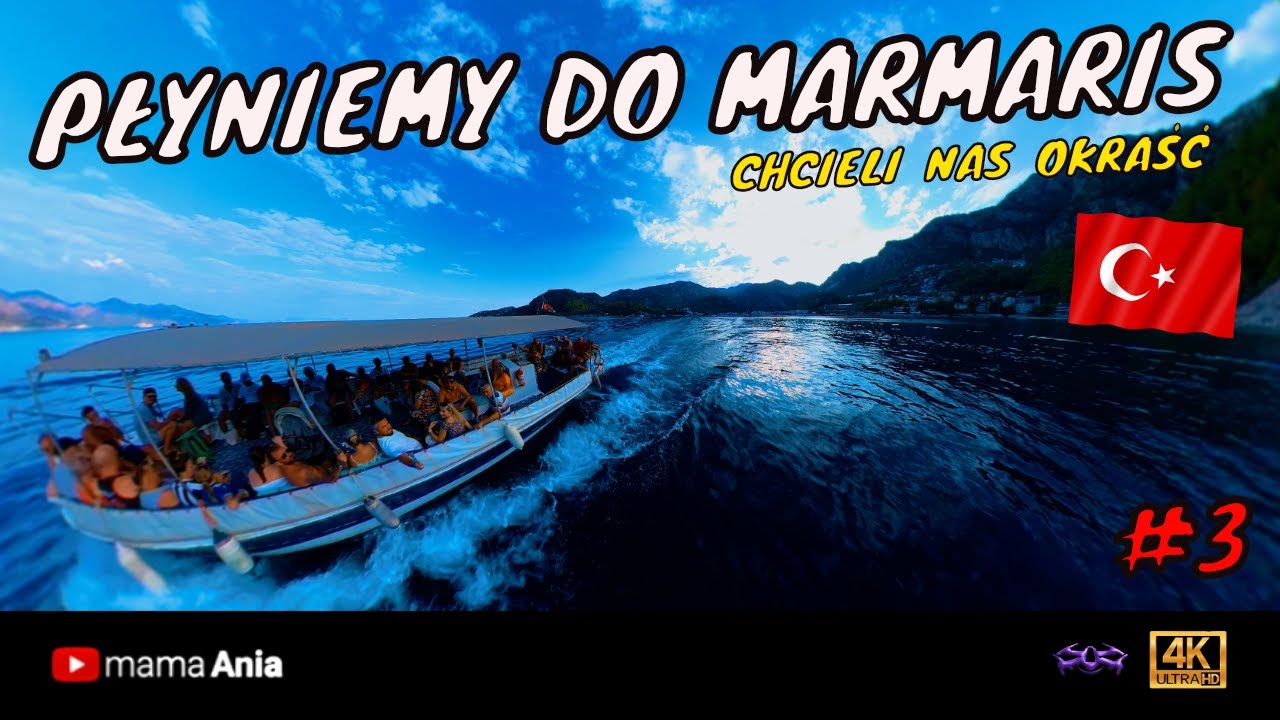 🇹🇷3 - PŁYNIEMY do MARMARIS - Chcieli nas okraść - TURCJA, Marmaris '2023