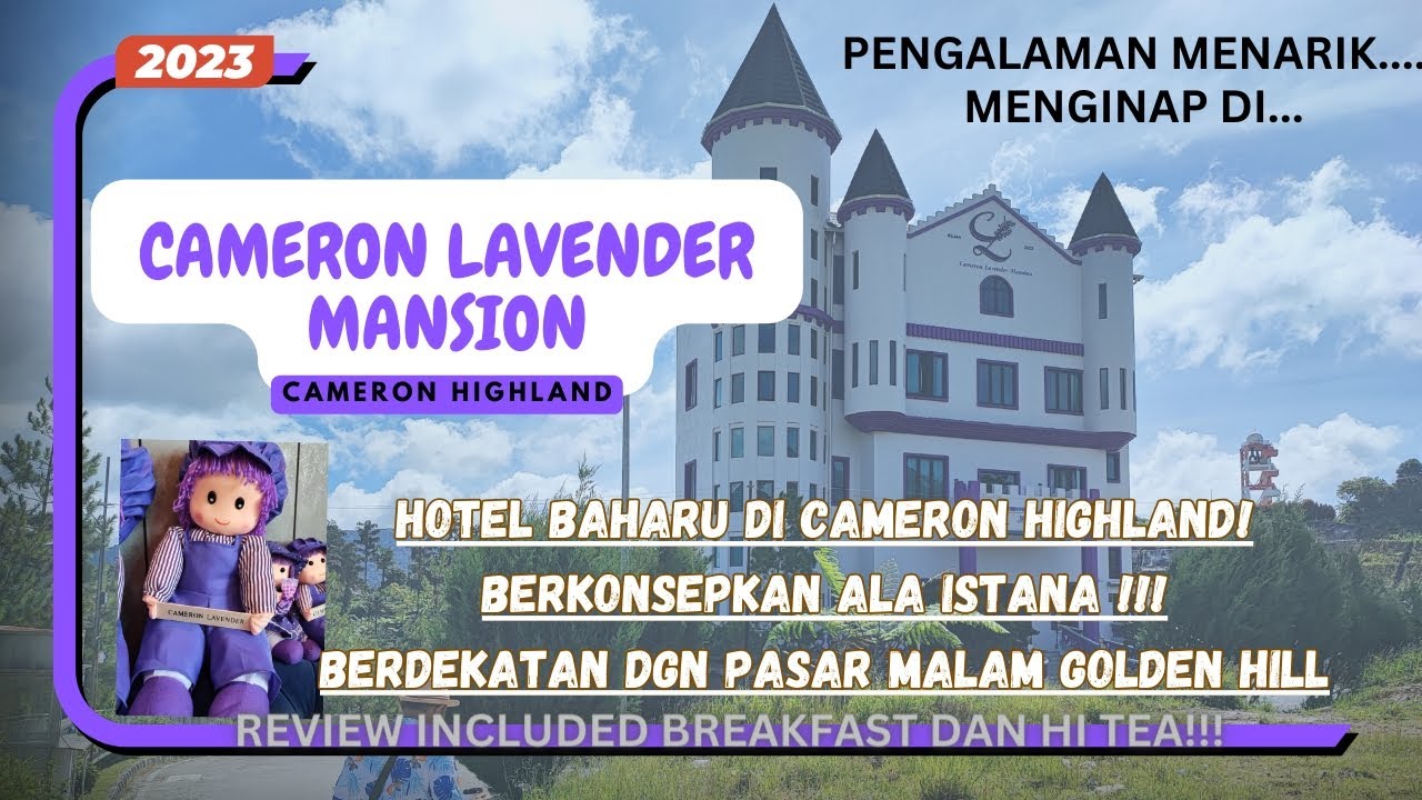 CAMERON LAVENDER MANSION / # HOTEL BEST DI CAMERON HIGHLAND?