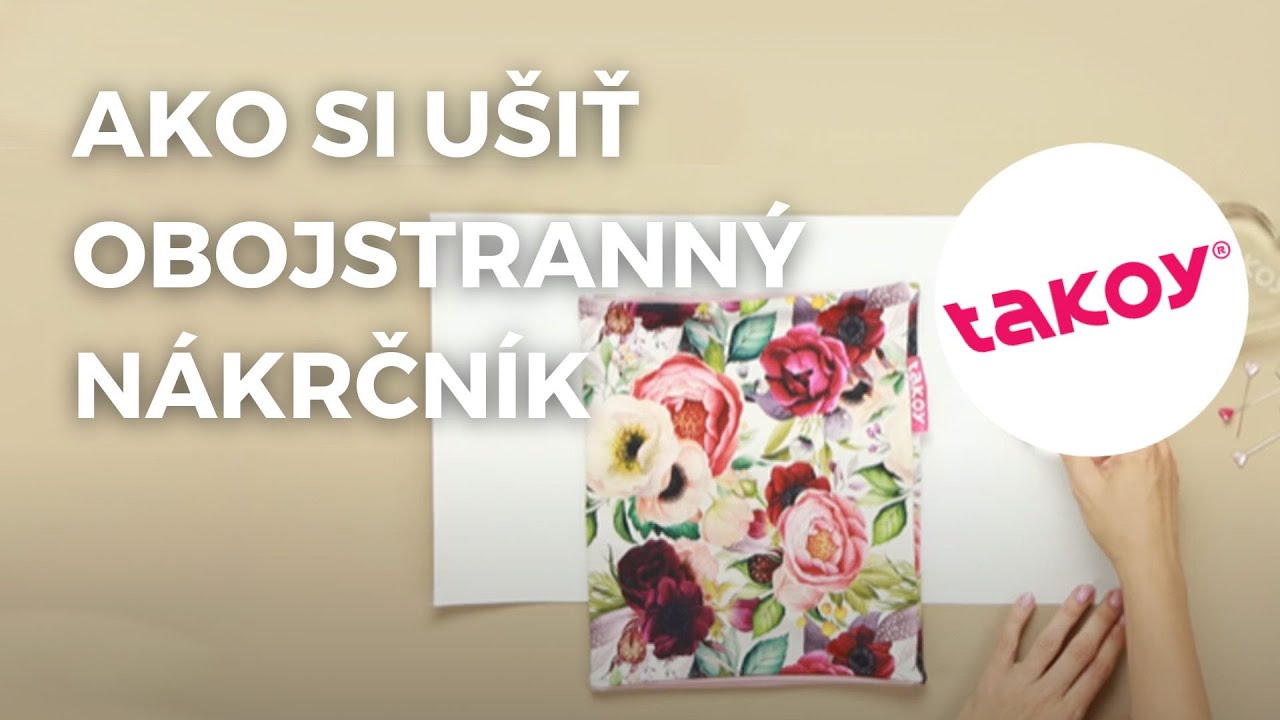 🧣 AKO UŠIŤ OBOJSTRANNÝ NÁKRČNÍK │ @TakoySK