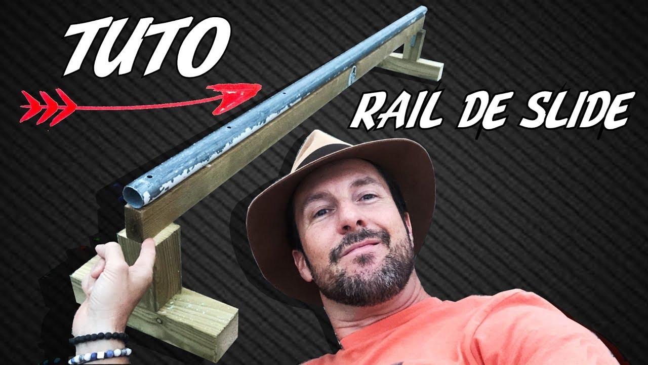 COMMENT SE FABRIQUER UN RAIL DE SLIDE POUR 40 EUROS !!