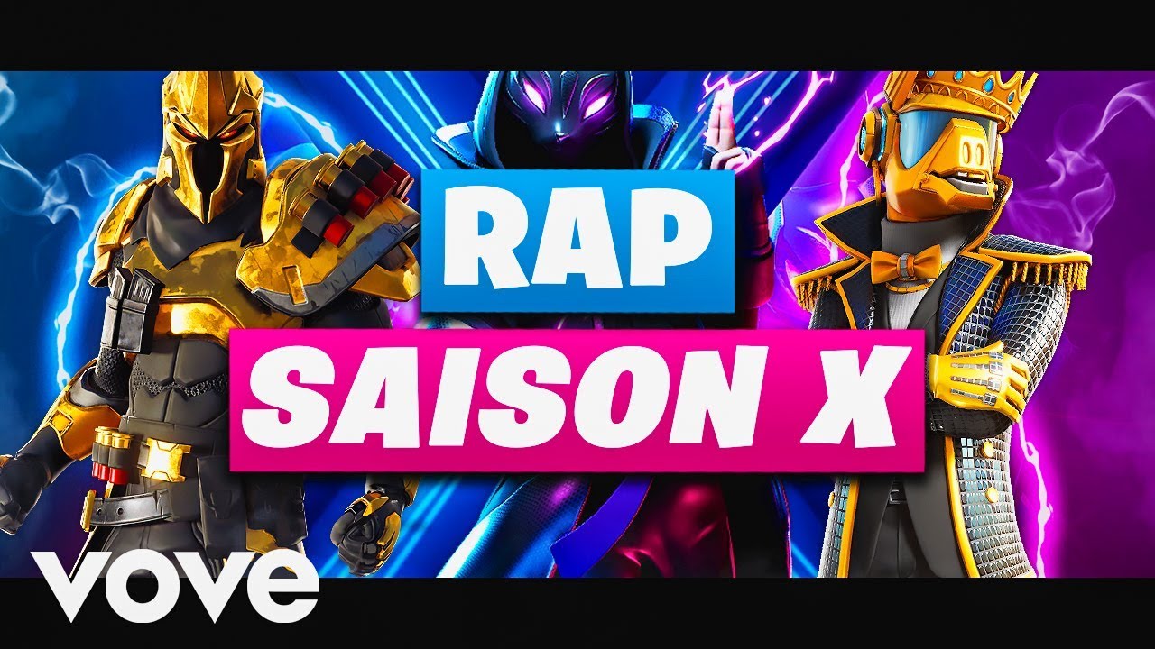 RAP : SAISON 10 FORTNITE (CLIP OFFICIEL)