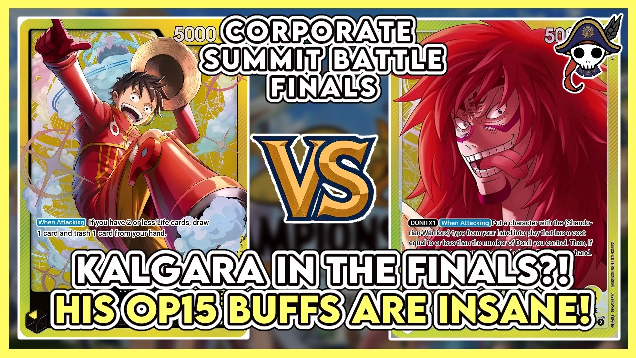 [Corp Summit Finals] Kalgara In The Finals?! His OP15 Buffs Are Insane!
