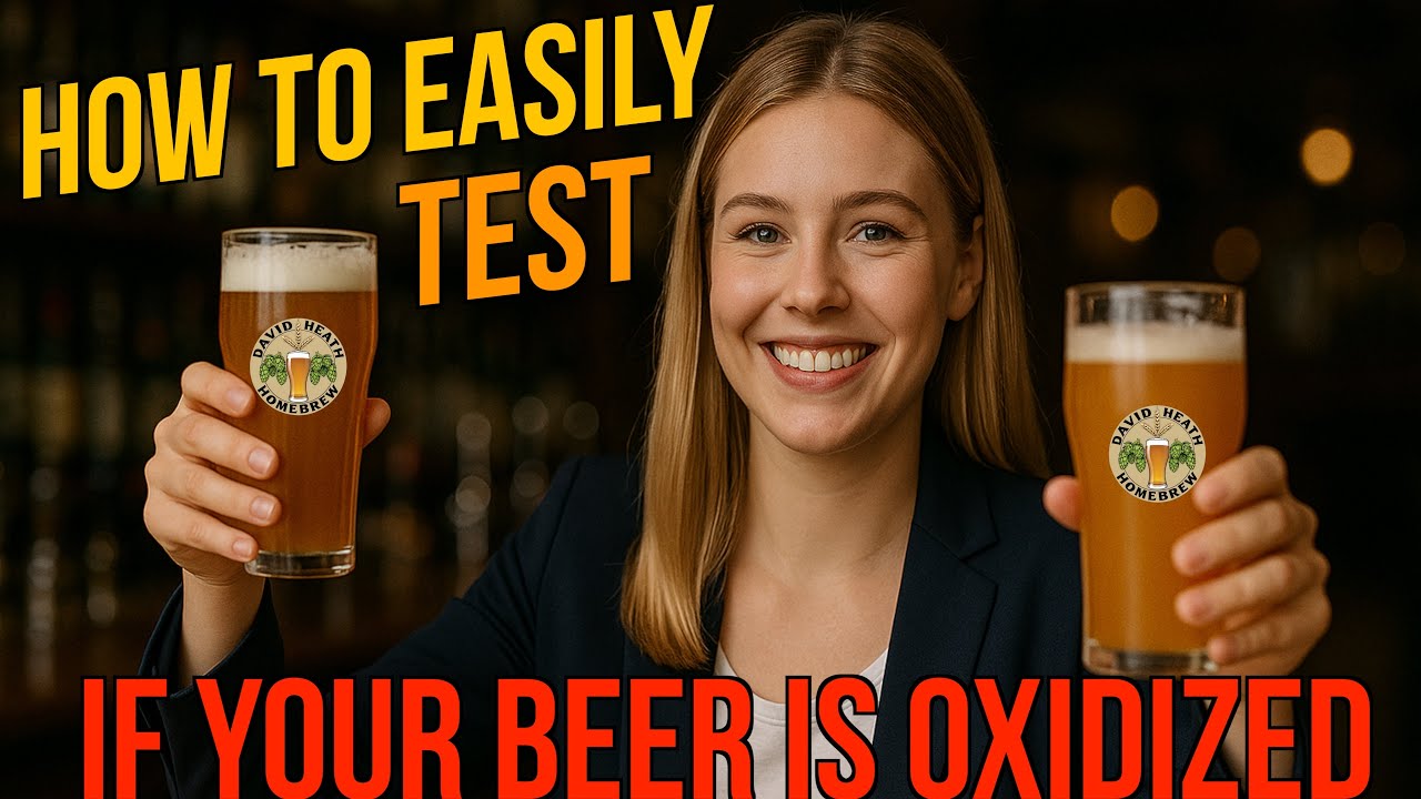 How to Easily Test If Your Beer Is Oxidized For HomeBrewers