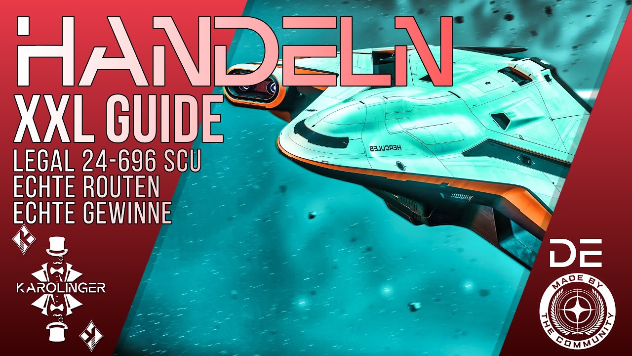 Star Citizen GUIDE XXL [4K] Der Handel | Legale Routen | Nomad bis C2 | 120k - 1,2M aUEC/h | deutsch