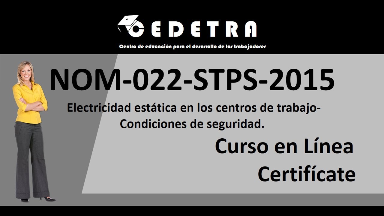 NOM-022-STPS-2015 / INTERPRETACIÓN / CURSO EN LÍNEA