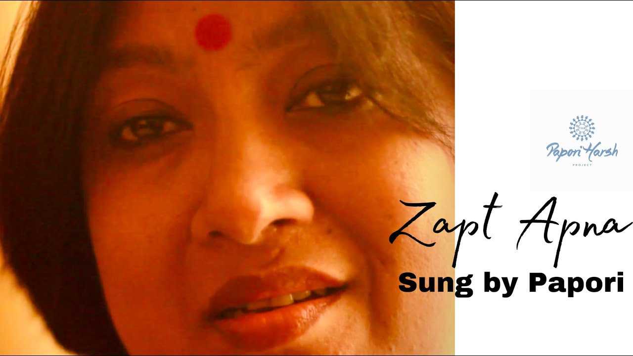 Zapt Apna by Papori Harsh