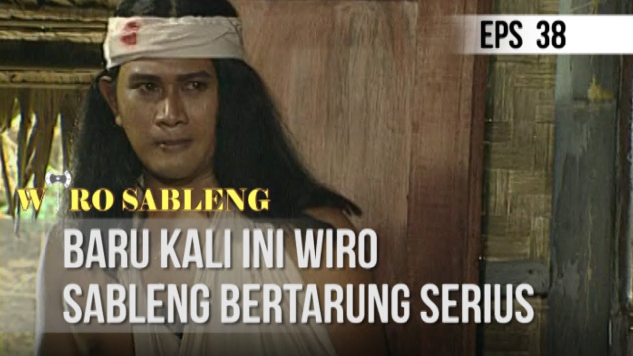 WIRO SABLENG - Baru Kali Ini Wiro Sableng Bertarung Serius