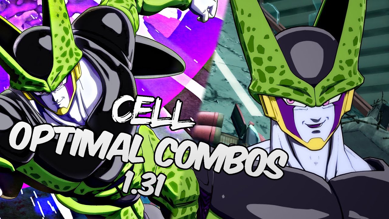 [OUTDATED] DBFZ 1.31 Cell BnB / Advanced Combos | DRAGON BALL FighterZ