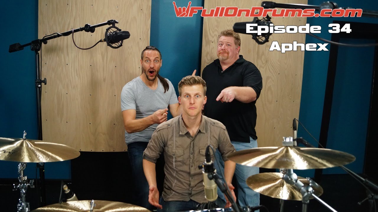 FullOnDrums.com ep34 - Aphex