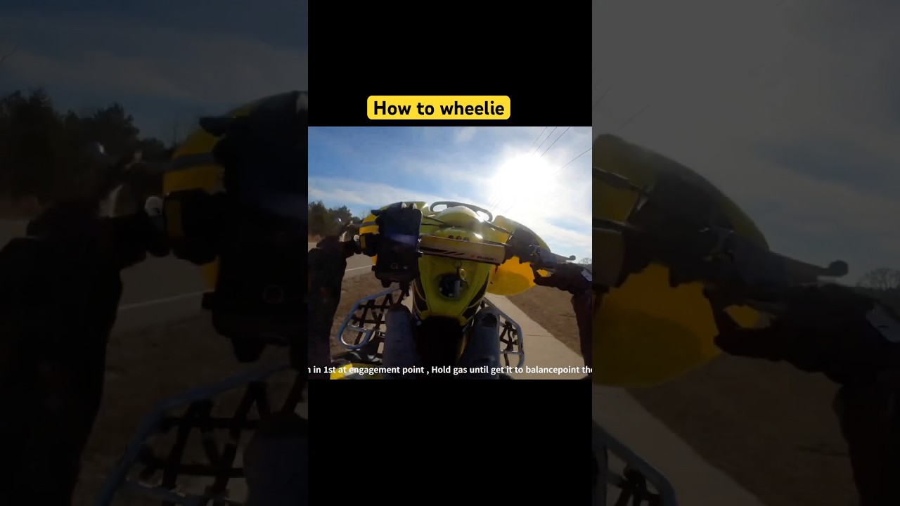 How to Wheelie Trail Or Sports Quad 