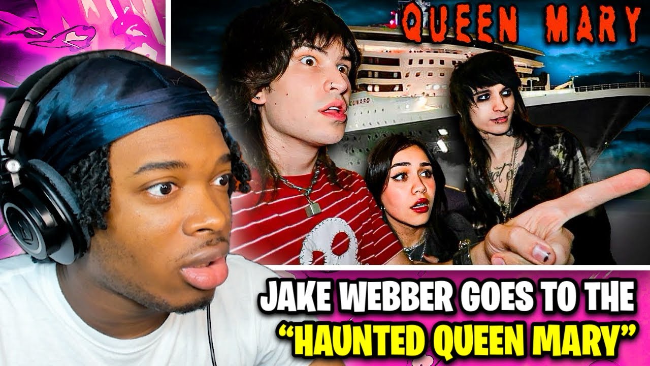 JAKE WEBBER SPENDING A NIGHT AT THE HAUNTED QUEEN MARY (ft. JOHNNIE COX & TARAYUMMY)