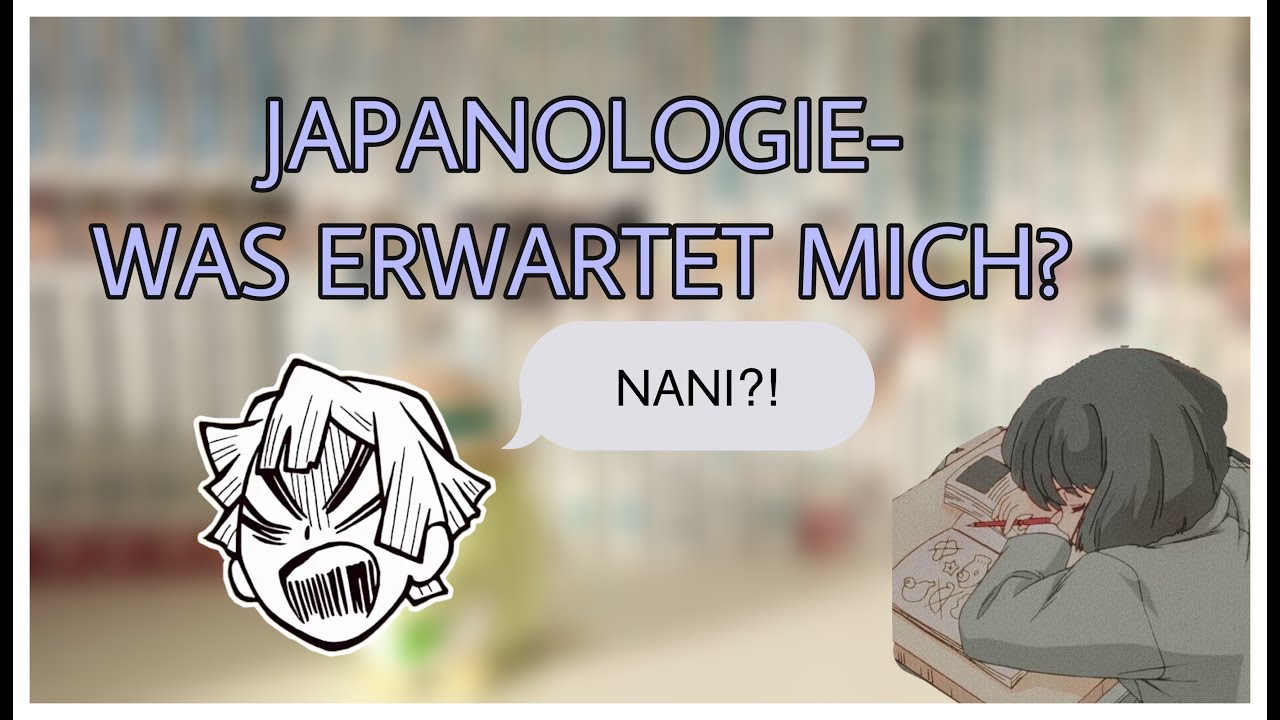 Japanologie-Studium: Was erwartet mich? Welche Probleme gibt es? + Tipps