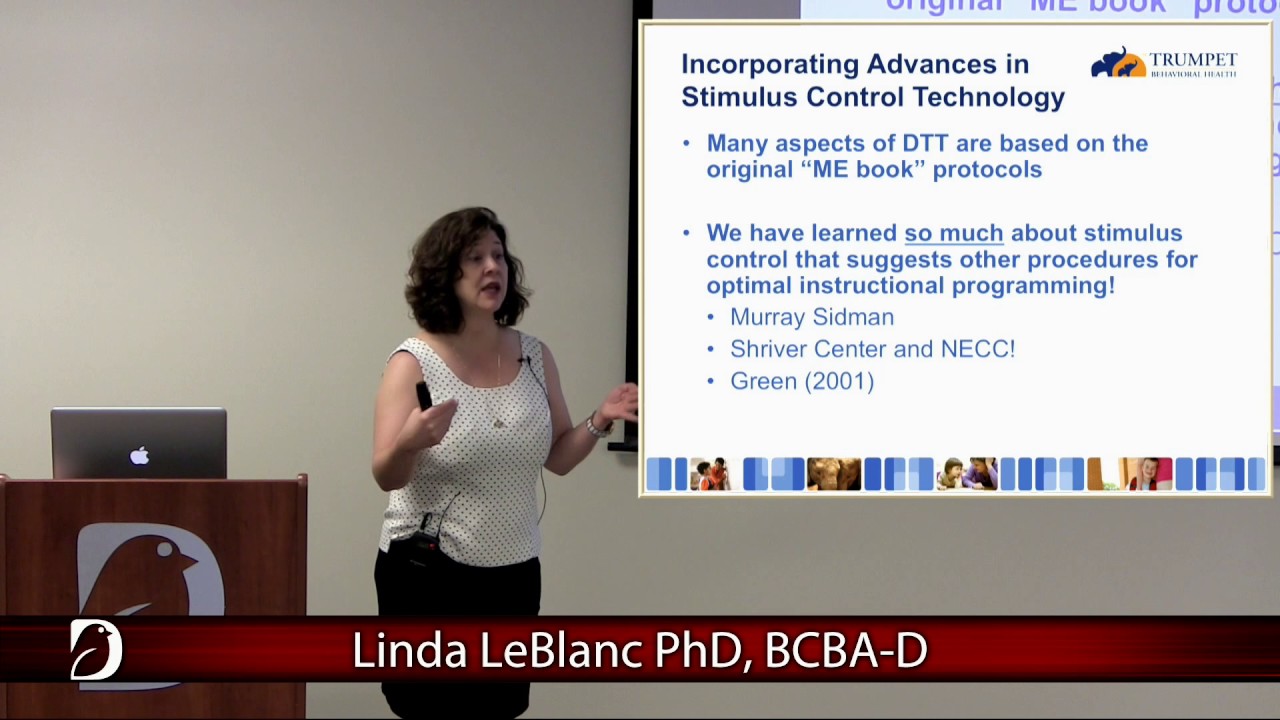 Linda LeBlanc, PhD, BCBA-D | Maximizing Stimulus Control for Receptive Language