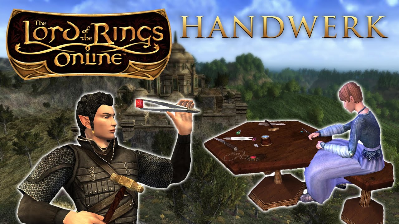 LOTRO Tutorial Handwerk erklärt & ist das im Endgame noch wichtig? | Guide How to | Deutsch
