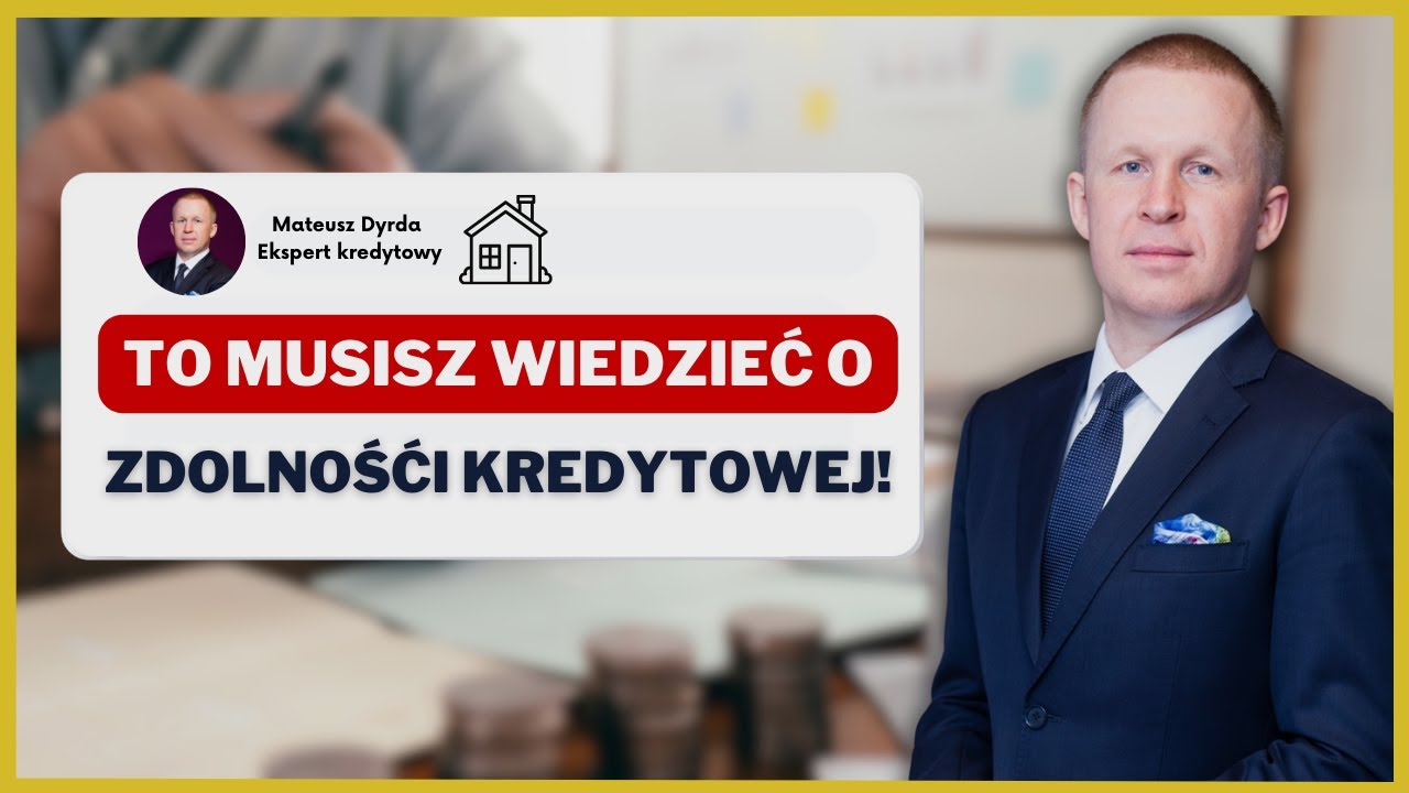 10 NAJWAŻNIEJSZYCH faktów o zdolności kredytowej, które musisz poznać! CS#1