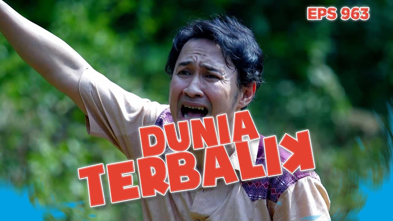 Kocak Sendalnya Akum Dibawa Kabur Sama Tatang - DUNIA TERBALIK | EPS 963 PART 3