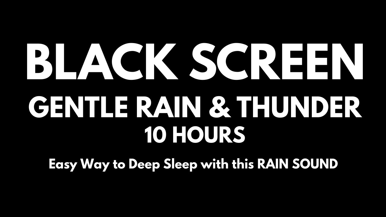 Fall Asleep Fast | Gentle Night Rain with Distant Thunder for Sleeping | 10 Hours – Black Screen