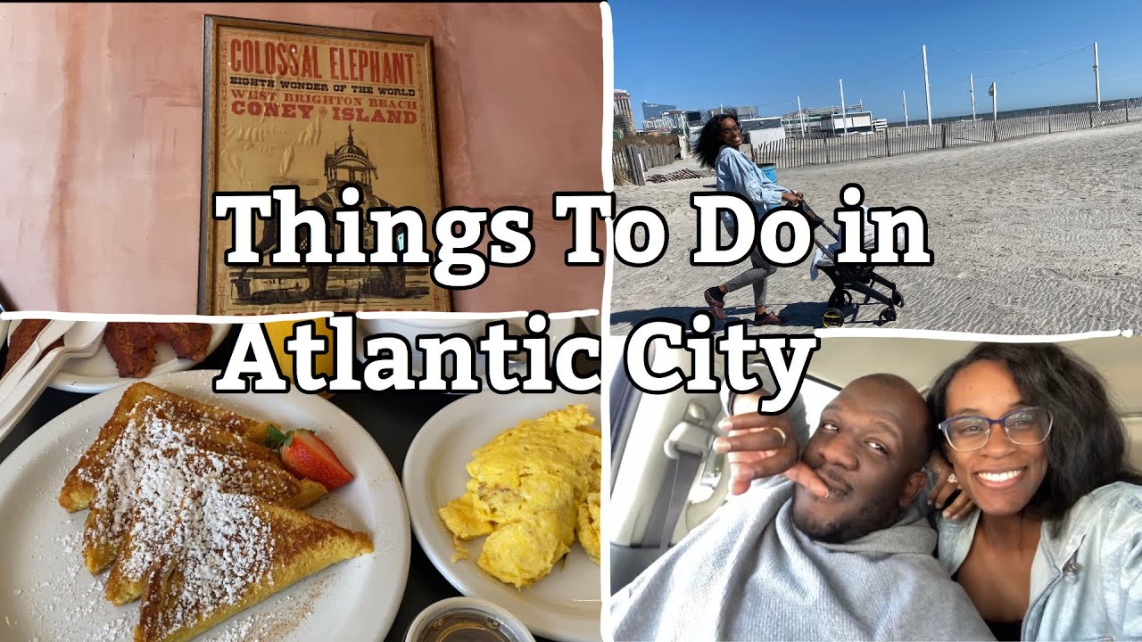 Things To Do in Atlantic City|| March Madness 2021